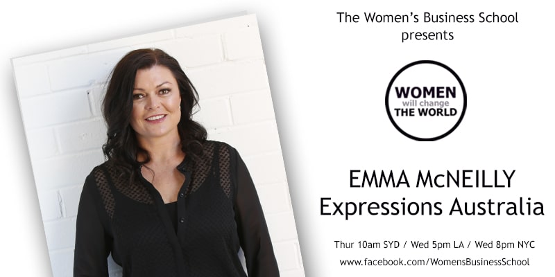 Women will change the World: Emma McNeilly, Expressions Australia